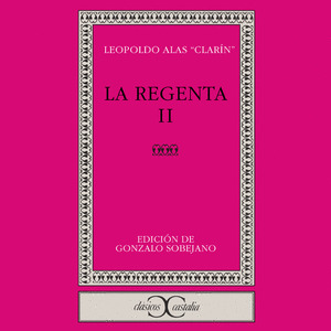 LA REGENTA, II