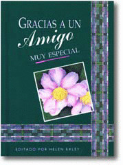 GRACIAS A UN AMIGO MUY ESPECIAL