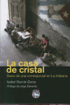 CASA DE CRISTAL, LA
