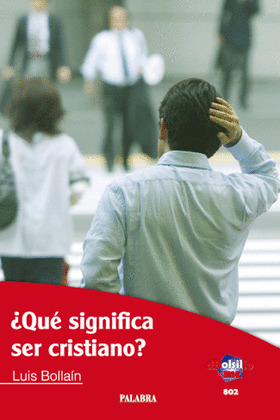 QUE SIGNIFICA SER CRISTIANO?/802