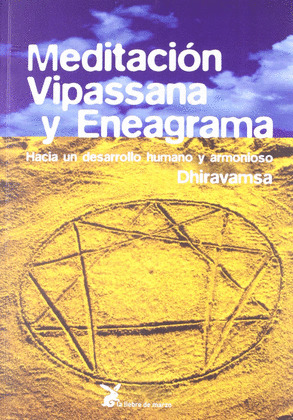 MEDITACION VIPASSANA Y ENEAGRA