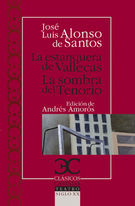 ESTANQUERA DE VALLECAS, LA / LA SOMBRA DEL TENORIO