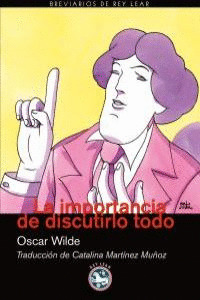 IMPORTANCIA DE DISCUTIRLO TODO, LA