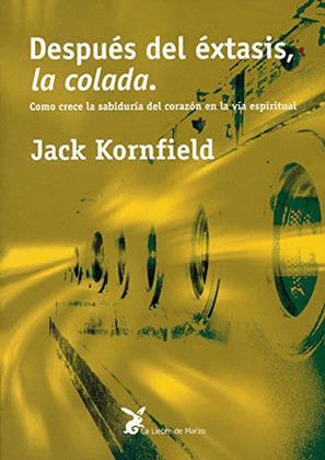 DESPUES DEL ÉXTASIS, LA COLADA