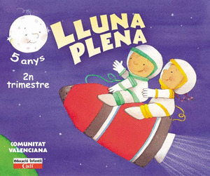 (VAL).(04).LLUNA PLENA 5 ANYS.(2N.TRIMESTRE)