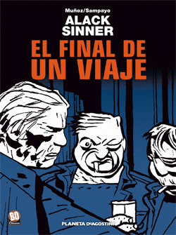 ALACK SINNER Nº6/8:FINAL DE UN VIAJE