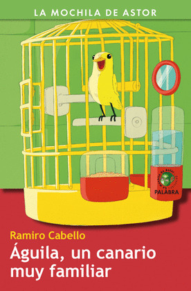AGUILA, UN CANARIO MUY FAMILIAR