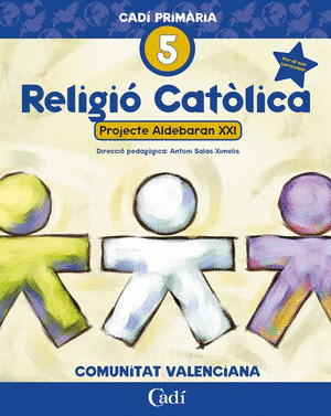 (VAL).(05).RELIGIO 5E.PRIM.(NOU ALDEBARAN XXI)
