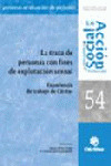 REACIDAD SOBRE TRATA DE PERSONAS CON FINES DE EXPLOTACIÓN SEXUAL