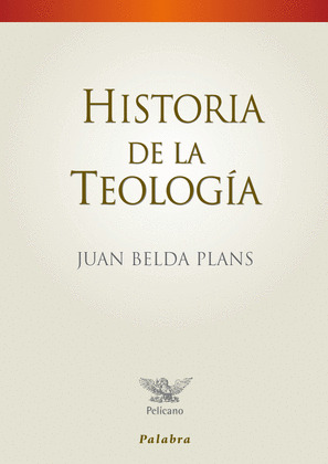 HISTORIA DE LA TEOLOGIA