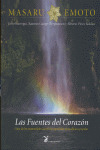 LAS FUENTES DEL CORAZON.GUIA DE LOS MATERIALES CURATIVOS ESPIRITUALES