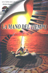 MANO DEL TIEMPO, LA