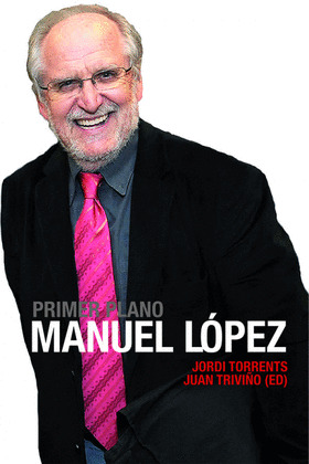 PRIMER PLANO: MANUEL LOPEZ