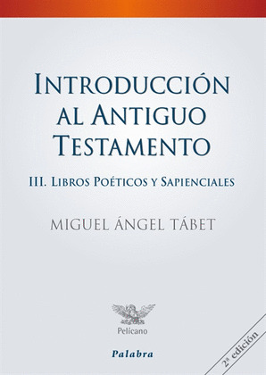 INTRODUCCIÓN AL ANTIGUO TESTAMENTO II