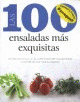 100 ENSALADAS MAS EXQUISITAS, LAS