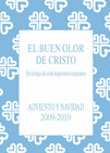 BUEN OLOR DE CRISTO,EL-ADVIENTO Y NAVIDAD 2009 2010