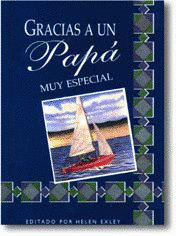 GRACIAS A UN PAPA MUY ESPECIAL