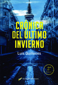 CRÓNICA DEL ÚLTIMO INVIERNO