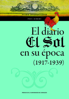 EL DIARIO EL SOL EN SU ÉPOCA