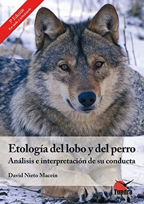 ETOLOGIA DEL LOBO Y DEL PERRO