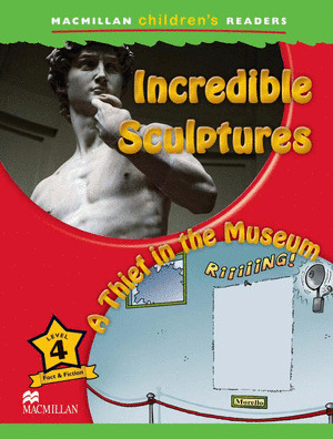 INCREDIBLE SCULPTURES