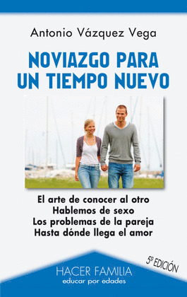 NOVIAZGO PARA UN TIEMPO NUEVO