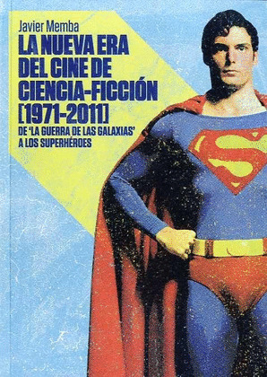 NUEVA ERA DE LA CIENCIA FICCION, LA (1971-2011)