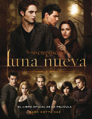 LUNA NUEVA. LIBRO OFICIAL DE LA PELICULA