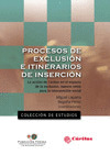 PROCESOS DE EXCLUSION E ITINERARIOS DE INSERCION