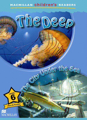 THE DEEP. THE CITY UNDER THE SEA