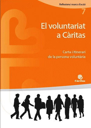 EL VOLUNTARIAT A CÀRITAS