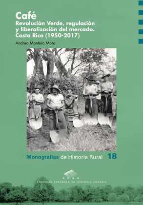 CAFE. REVOLUCION VERDE, REGULACION Y LIBERALIZACION DEL MERCADO.