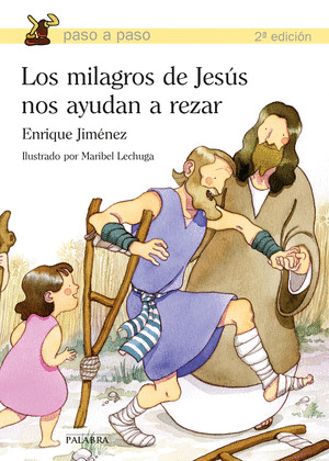 MILAGROS DE JESUS NOS AYUDAN A REZAR, LOS