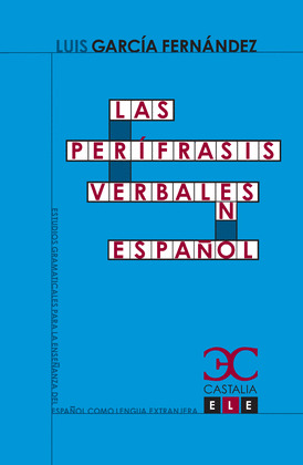 LAS PERIFRASIS VERBALES EN ESPAÑOL