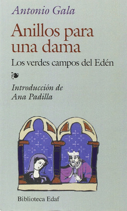 ANILLOS PARA UNA DAMA. LOS VERDES CAMPOS DEL EDEN