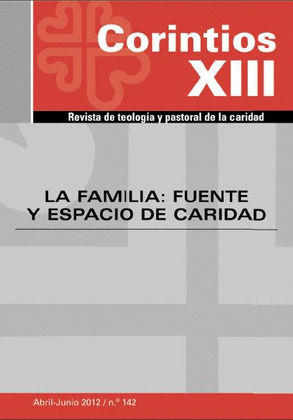 LA FAMILIA: FUENTE Y ESPACIO DE CARIDAD