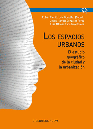ESPACIOS URBANOS, LOS