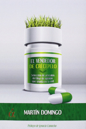 VENDEDOR DE CRECEPELO, EL