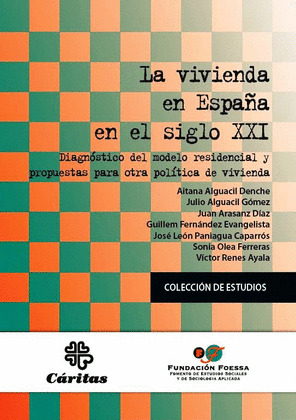 LA VIVIENDA EN ESPAÑA EN EL SIGLO XXI