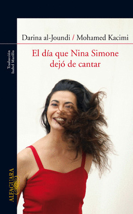 DÍA QUE NINA SIMONE DEJÓ DE CANTAR, EL