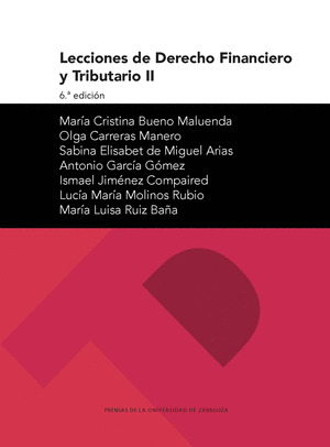 LECCIONES DE DERECHO FINANCIERO Y TRIBUTARIO II