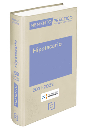 MEMENTO PRACTICO HIPOTECARIO 2021 2022