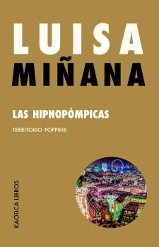 HIPNOPÓMPICAS, LAS