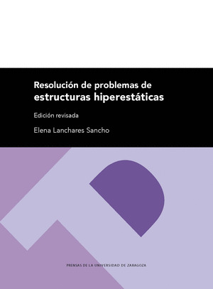 RESOLUCIÓN DE PROBLEMAS DE ESTRUCTURAS HIPERESTÁTICAS