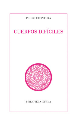 CUERPOS DIFÍCILES