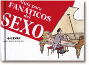GUIA PARA FANATICOS DEL SEXO