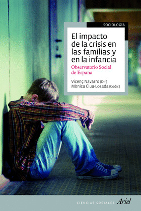 IMPACTO DE LA CRISIS EN LAS FAMILIAS Y EN LA INFANCIA, EL