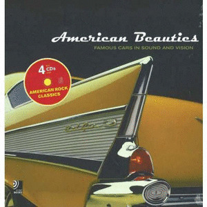AMERICAN BEAUTIES. FAMOUS CARS IN SOUND AND VISION (INCLUDES 4 MUSIC CDS)