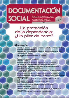 LA PROTECCION DE LA DEPENDENCIA: ¿UN PILAR DE BARRO?