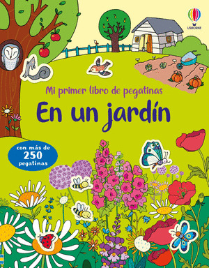 EN UN JARDÍN. MI PRIMER LIBRO DE PEGATINAS